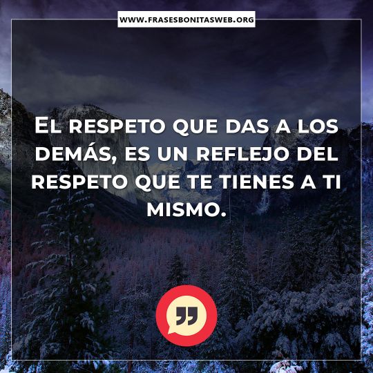 Resultado de imagen para respeto frases