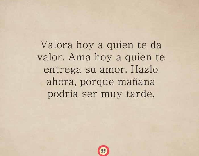 valora-a-quien-te-valora-frases-de-amor